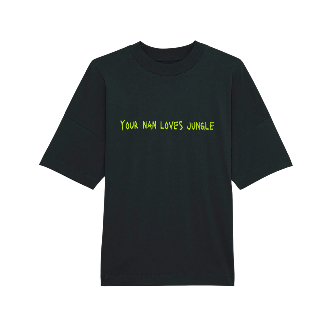 YOUR NAN LOVES JUNGLE TEE BLACK