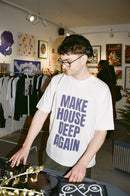 Deep house t-shirt for music lovers