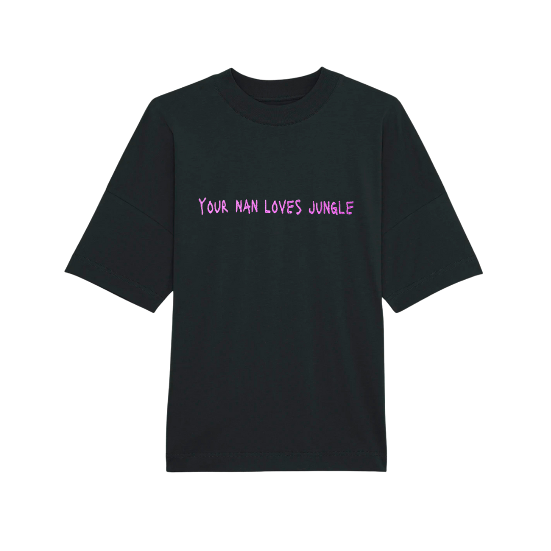 YOUR NAN LOVES JUNGLE TEE BLACK